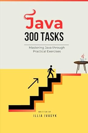 Java — 300 Tasks by Illia Ivasyk